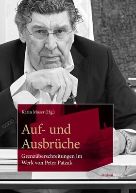 Moser |  Auf- und Ausbrüche | eBook | Sack Fachmedien