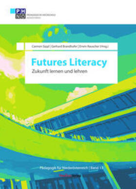 Sippl / Brandhofer / Rauscher |  Futures Literacy | Buch |  Sack Fachmedien
