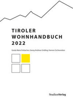 Embacher / Gridling / Gschwentner |  Tiroler Wohnhandbuch 2022 | Buch |  Sack Fachmedien