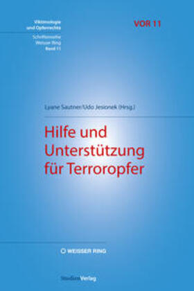 Sautner / Jesionek |  Hilfe und Unterstützung für Terroropfer | Buch |  Sack Fachmedien