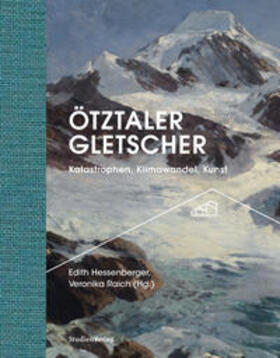 Hessenberger / Raich |  Ötztaler Gletscher | Buch |  Sack Fachmedien