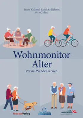 Kolland / Rohner / Gallistl |  Wohnmonitor Alter | Buch |  Sack Fachmedien