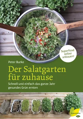 Burke |  Der Salatgarten für zuhause | eBook | Sack Fachmedien