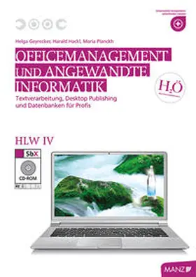 Baier / Bauer / Geyrecker |  Officemanagement & Angewandte Informatik HLW IV | Buch |  Sack Fachmedien