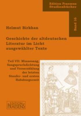 Birkhan |  Geschichte der altdeutschen Literatur im Licht ausgewählter Texte 7 | Buch |  Sack Fachmedien