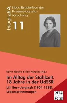 Nusko / Korotin |  Im Alltag der Stahlzeit. 18 Jahre in der UdSSR | Buch |  Sack Fachmedien