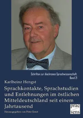 Hengst / Ernst |  Sprachkontakte, Sprachstudien und Entlehnungen im östlichen Mitteldeutschland seit einem Jahrtausend | Buch |  Sack Fachmedien