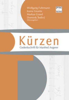 Fuhrmann / Geanta / Grassl | Kürzen | Buch | 978-3-7069-0857-3 | sack.de