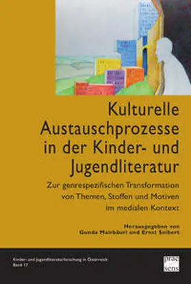 Mairbäurl / Seibert |  Kulturelle Austauschprozesse in der Kinder- und Jugendliteratur | Buch |  Sack Fachmedien