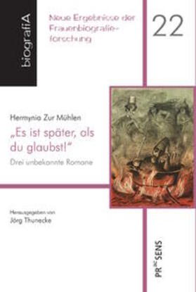 Hermynia / Thunecke |  „Es ist später, als du glaubst!“ | Buch |  Sack Fachmedien