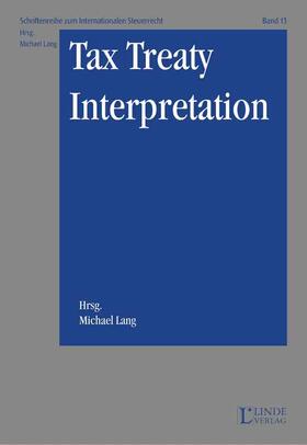 Lang |  Tax Treaty Interpretation | Buch |  Sack Fachmedien
