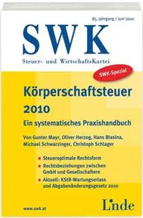 Mayr / Herzog / Blasina |  SWK-Spezial Körperschaftsteuer 2010 | Buch |  Sack Fachmedien