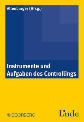 Altenburger |  Instrumente und Aufgaben des Controlling | Buch |  Sack Fachmedien