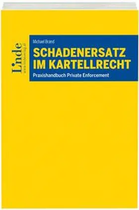 Brand |  Schadenersatz im Kartellrecht | Buch |  Sack Fachmedien