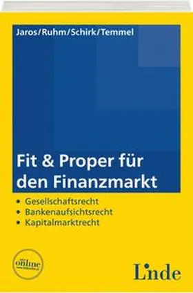 Jaros / Ruhm / Schirk |  Fit & Proper für den Finanzmarkt | Buch |  Sack Fachmedien