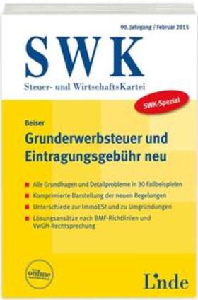 Beiser | SWK-Spezial Grunderwerbsteuer und Eintragungsgebühr neu | Buch | 978-3-7073-3219-3 | sack.de