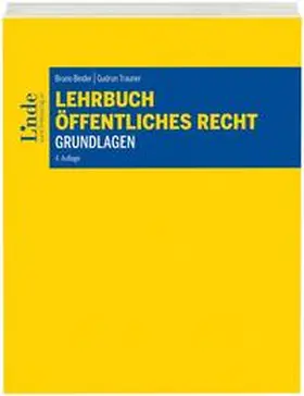 Binder / Trauner |  Lehrbuch Öffentliches Recht - Grundlagen | Buch |  Sack Fachmedien