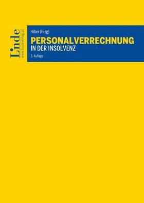 Hilber |  Personalverrechnung in der Insolvenz | Buch |  Sack Fachmedien