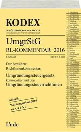 Doralt | KODEX Umgründungssteuergesetz-Richtlinienkommentar 2016 | Buch | 978-3-7073-3505-7 | sack.de