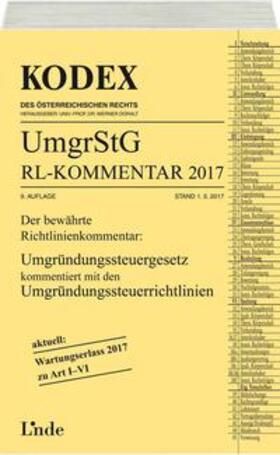 Wellinger / Doralt | KODEX Umgründungssteuergesetz-Richtlinienkommentar 2017 | Buch | 978-3-7073-3717-4 | sack.de