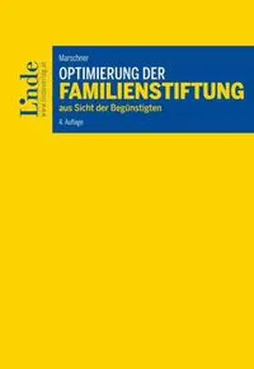 Marschner |  Optimierung der Familienstiftung | Buch |  Sack Fachmedien