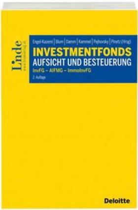 Engel-Kazemi / Blum / Damm |  Investmentfonds - Aufsicht und Besteuerung | Buch |  Sack Fachmedien