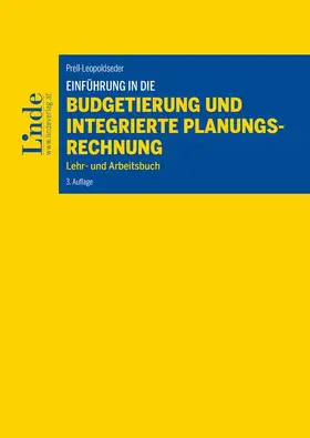 Prell-Leopoldseder |  Einführung in die Budgetierung und integrierte Planungsrechnung | Buch |  Sack Fachmedien