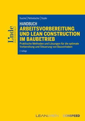 Duschel / Plettenbacher / Stopfer |  Handbuch Arbeitsvorbereitung und Lean Construction im Baubetrieb | Buch |  Sack Fachmedien