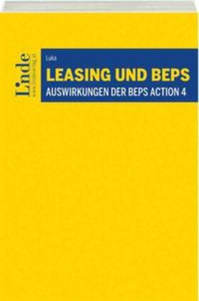 Luka |  Leasing und BEPS | Buch |  Sack Fachmedien