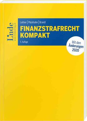Leitner / Plückhahn / Brandl |  Finanzstrafrecht kompakt | Buch |  Sack Fachmedien