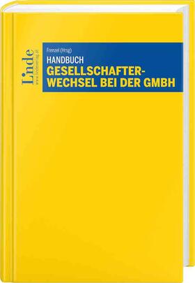 Jennewein / Cavada / Fuhrmann |  Handbuch Gesellschafterwechsel bei der GmbH | Buch |  Sack Fachmedien
