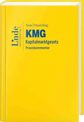 Toman / Barth / Frössel |  KMG | Kapitalmarktgesetz | Buch |  Sack Fachmedien