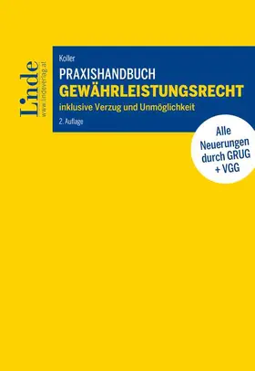 Koller |  Praxishandbuch Gewährleistungsrecht | Buch |  Sack Fachmedien