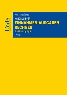 Pernt / Berger / Unger |  Handbuch für Einnahmen-Ausgaben-Rechner | Buch |  Sack Fachmedien