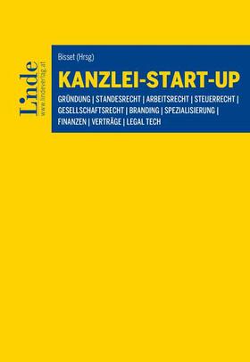 Bisset / Fischerlehner / Frank |  Kanzlei-Start-up | Buch |  Sack Fachmedien