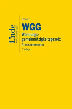 Schwetz |  WGG | Wohnungsgemeinnützigkeitsgesetz | Buch |  Sack Fachmedien