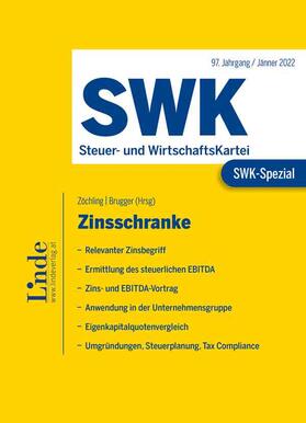 Dziurdz / Helnwein / Krippner | SWK-Spezial Zinsschranke | Buch | 978-3-7073-4538-4 | sack.de