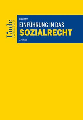 Haslinger |  Einführung in das Sozialrecht | Buch |  Sack Fachmedien