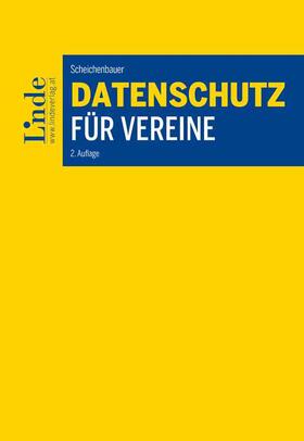 Scheichenbauer |  Datenschutz für Vereine | Buch |  Sack Fachmedien