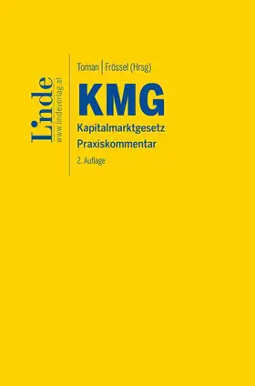 Barth / Ferk-Dornstauder / Frössel |  KMG | Kapitalmarktgesetz | Buch |  Sack Fachmedien