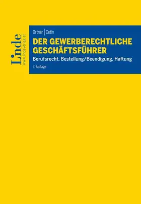 Ortner / Cetin |  Der gewerberechtliche Geschäftsführer | Buch |  Sack Fachmedien