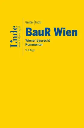 Geuder / Fuchs |  BauR Wien | Wiener Baurecht | Buch |  Sack Fachmedien