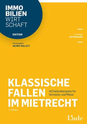 Kothbauer / Rollett |  Klassische Fallen im Mietrecht | Buch |  Sack Fachmedien