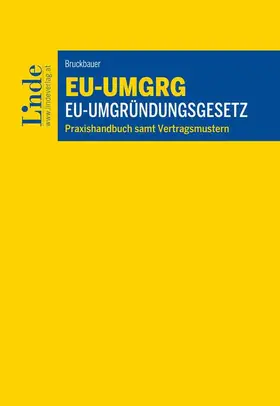 Bruckbauer |  EU-Umgründungsgesetz | Buch |  Sack Fachmedien