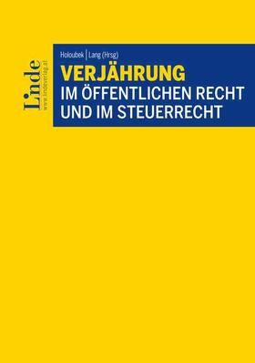 Bereiter / Bezemek / Brandl |  Verjährung im Öffentlichen Recht und im Steuerrecht | Buch |  Sack Fachmedien