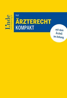 Wolf |  Ärzterecht kompakt | Buch |  Sack Fachmedien