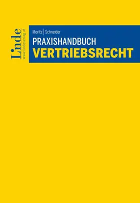 Moritz / Schneider |  Praxishandbuch Vertriebsrecht | Buch |  Sack Fachmedien