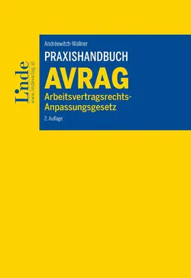 Andréewitch-Wallner |  Praxishandbuch Arbeitsvertragsrechts-Anpassungsgesetz | Buch |  Sack Fachmedien