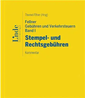 Wukovits / Themel / Ofner |  Fellner Gebühren und Verkehrsteuern, Band I: Stempel- und Rechtsgebühren | 1. Ergänzungslieferung | Loseblattwerk |  Sack Fachmedien