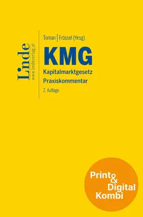 Barth / Ferk-Dornstauder / Frössel |  KMG | Kapitalmarktgesetz (Kombi Print&digital) | Buch |  Sack Fachmedien